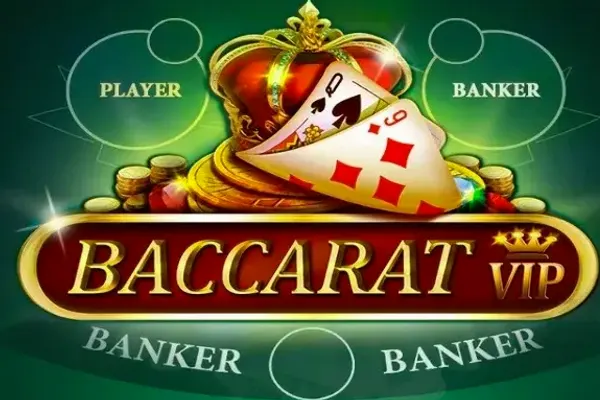 Baccarat VIP