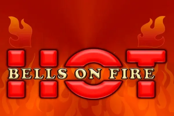 Bells on Fire Hot