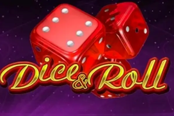 Dice & Roll